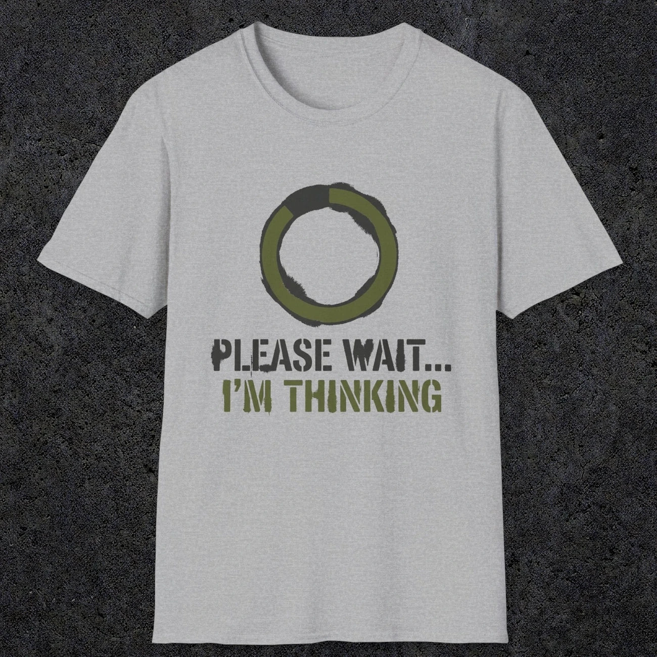 0367 Please Wait ... Im Thinking | Funny Dad T-Shirt | RustyDad