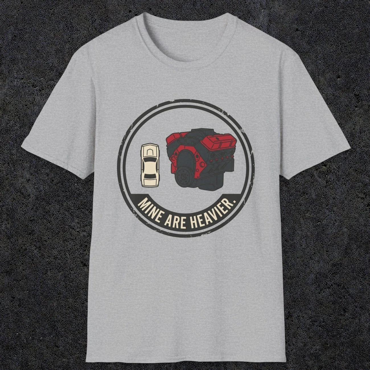 0551 Mine Are Heavier. | Funny Dad T-Shirt | RustyDad