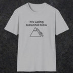 082 It's going down hill now | Funny Dad T-Shirt | RustyDad