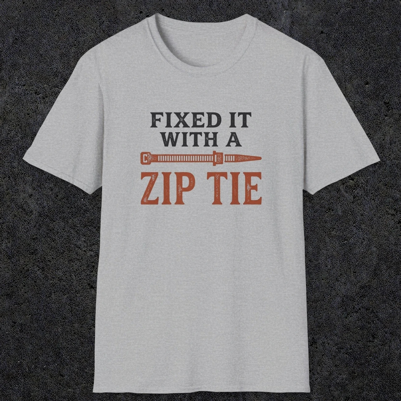 0035 Fixed it with a zip tie | Funny Dad T-Shirt | RustyDad