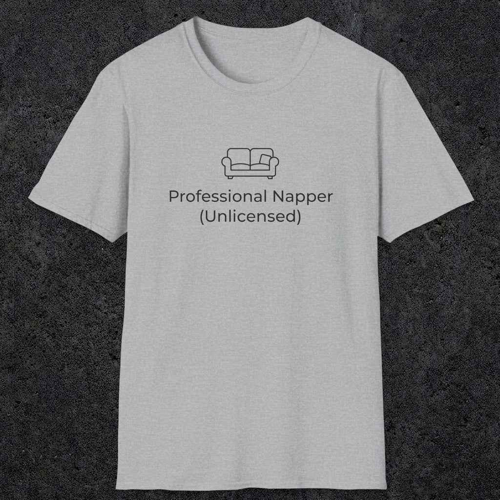 055 Professional Napper (Unlicensed) | Funny Dad T-Shirt | RustyDad