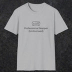 055 Professional Napper (Unlicensed) | Funny Dad T-Shirt | RustyDad