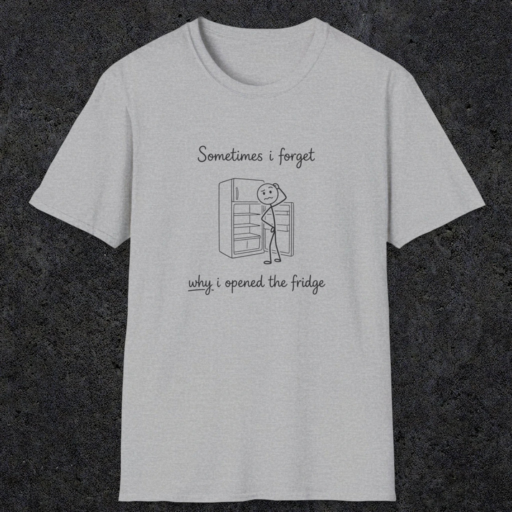 0099 Sometimes i forget why i opened the fridge | Funny Dad T-Shirt | RustyDad
