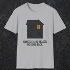 0192 Awake At 4 No Reason No Going Back | Funny Dad T-Shirt | RustyDad
