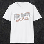 0019 Took longer than expected | Funny Dad T-Shirt | RustyDad