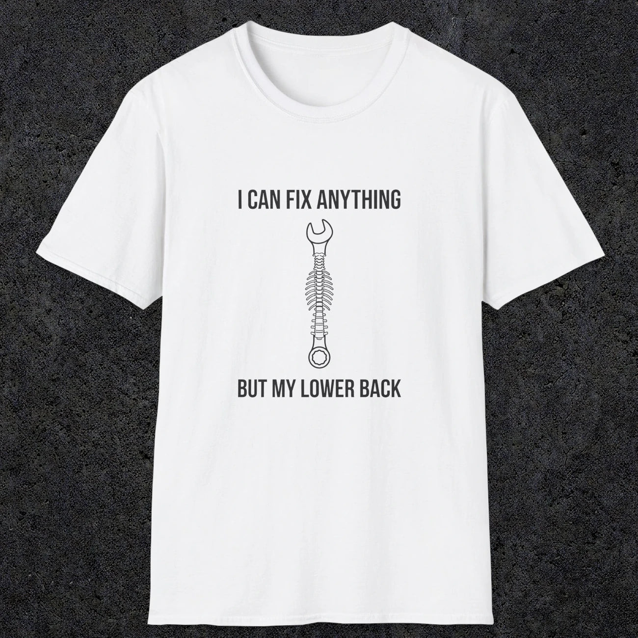 064 I can fix anything but my lower back | Funny Dad T-Shirt | RustyDad