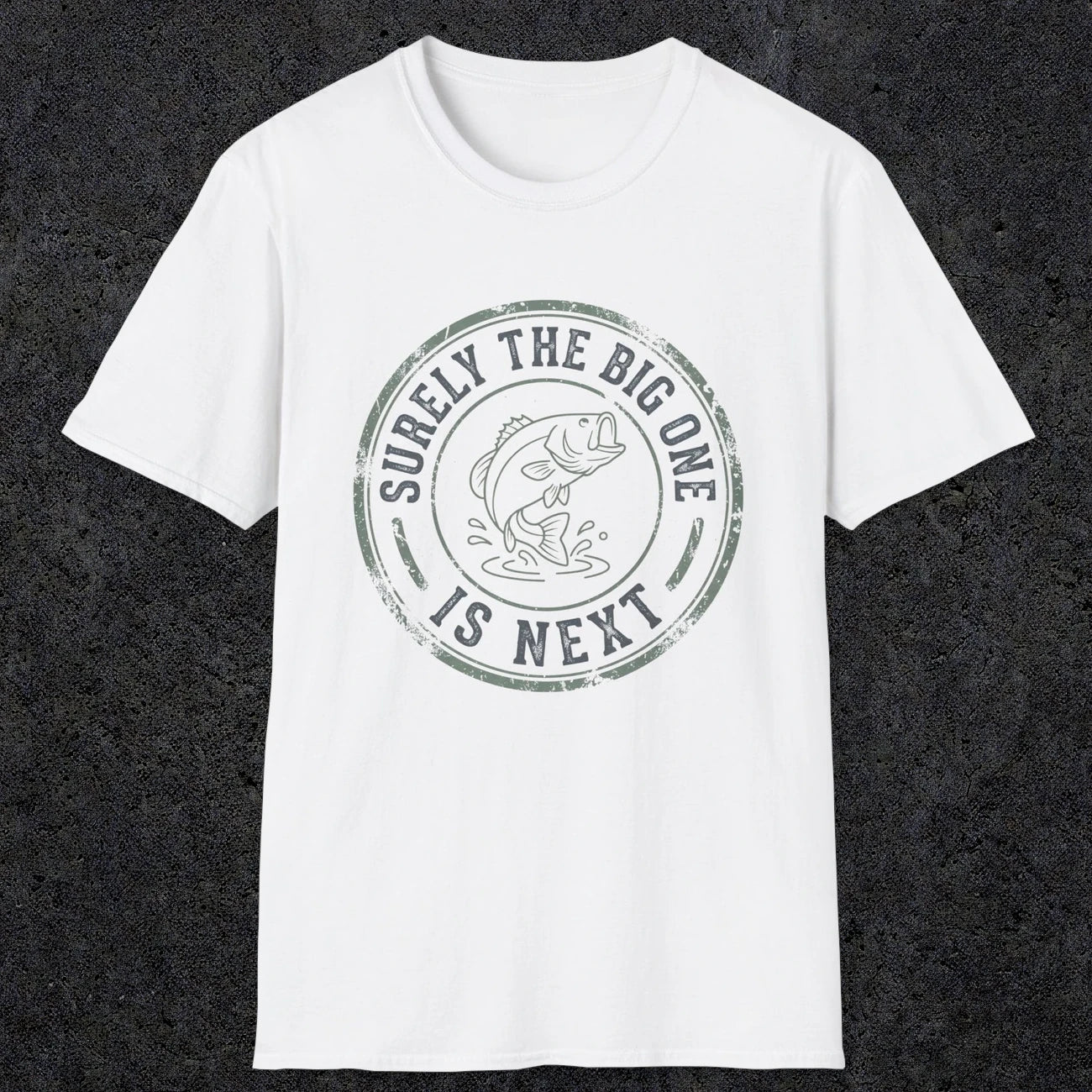 0054 Surely the big one is next | Funny Dad T-Shirt | RustyDad