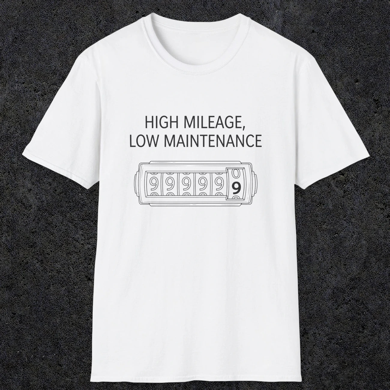 0085 High Mileage Low Maintenance | Funny Dad T-Shirt | RustyDad