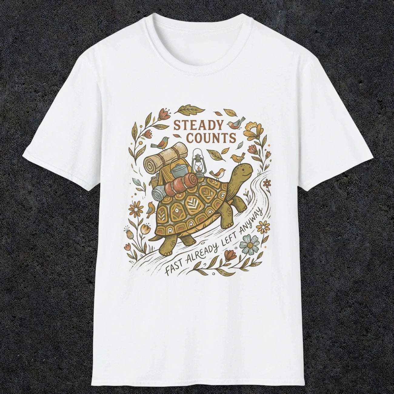 009 Steady counts, fast already left anyway | Funny Dad T-Shirt | RustyDad