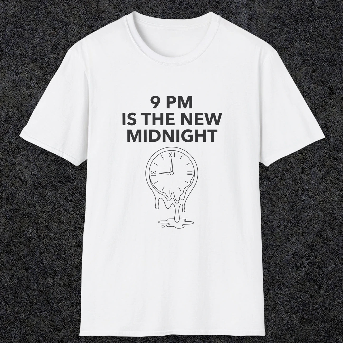 059 9pm is the new midnight | Funny Dad T-Shirt | RustyDad