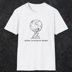 062 Quietly Carrying the weight | Funny Dad T-Shirt | RustyDad