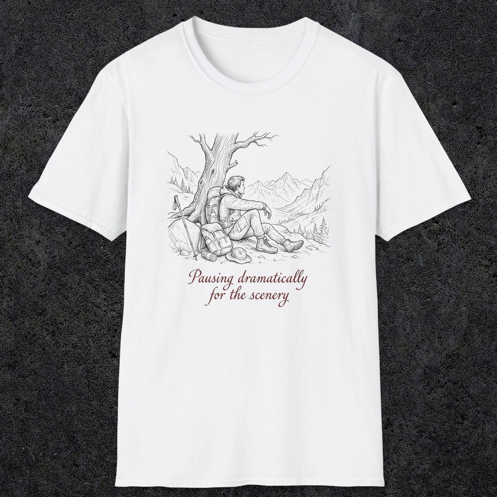 0112 Pausing dramatically for the scenery | Funny Dad T-Shirt | RustyDad