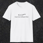 081 Cast iron & back pain | Funny Dad T-Shirt | RustyDad