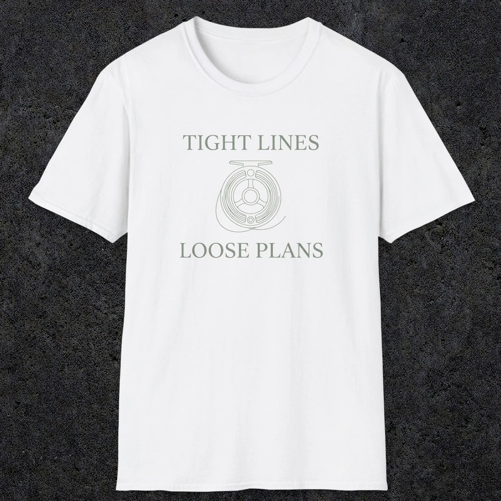 0060 Tight lines loose plans | Funny Dad T-Shirt | RustyDad