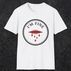 0484 I'M Fine | Funny Dad T-Shirt | RustyDad