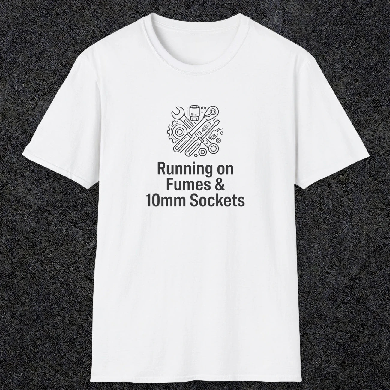 042 Running On Fumes & 10mm Sockets | Funny Dad T-Shirt | RustyDad