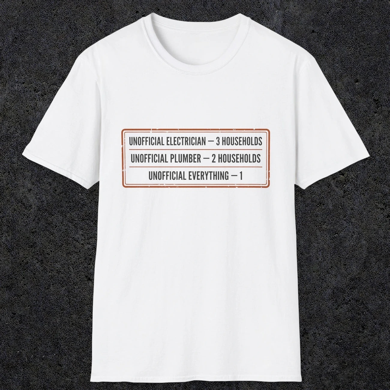 145 Unofficial Electrician Plumber Everything | Funny Dad T-Shirt | RustyDad