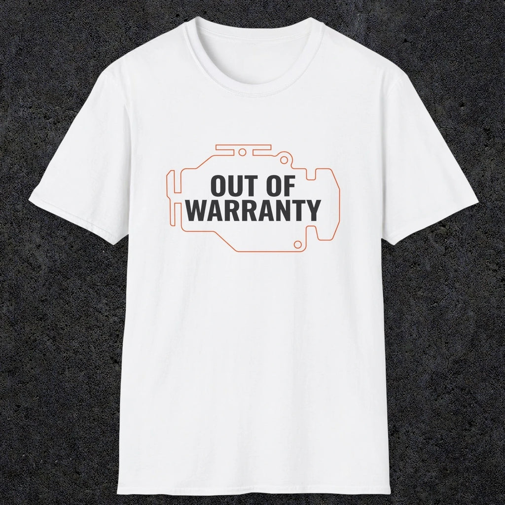 0083 Out of warranty | Funny Dad T-Shirt | RustyDad