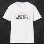 0083 Out of warranty | Funny Dad T-Shirt | RustyDad