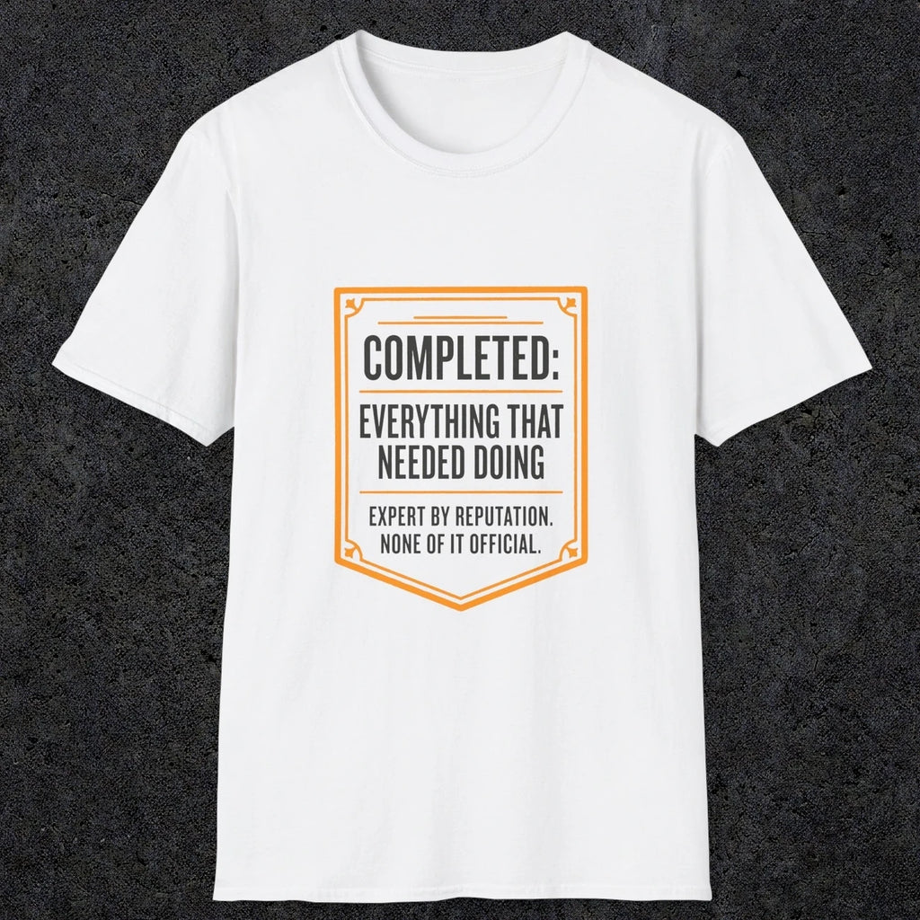 0148 Completed Everything That Needed Doing | Funny Dad T-Shirt | RustyDad