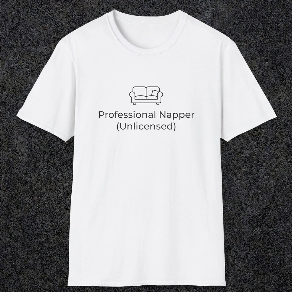 055 Professional Napper (Unlicensed) | Funny Dad T-Shirt | RustyDad