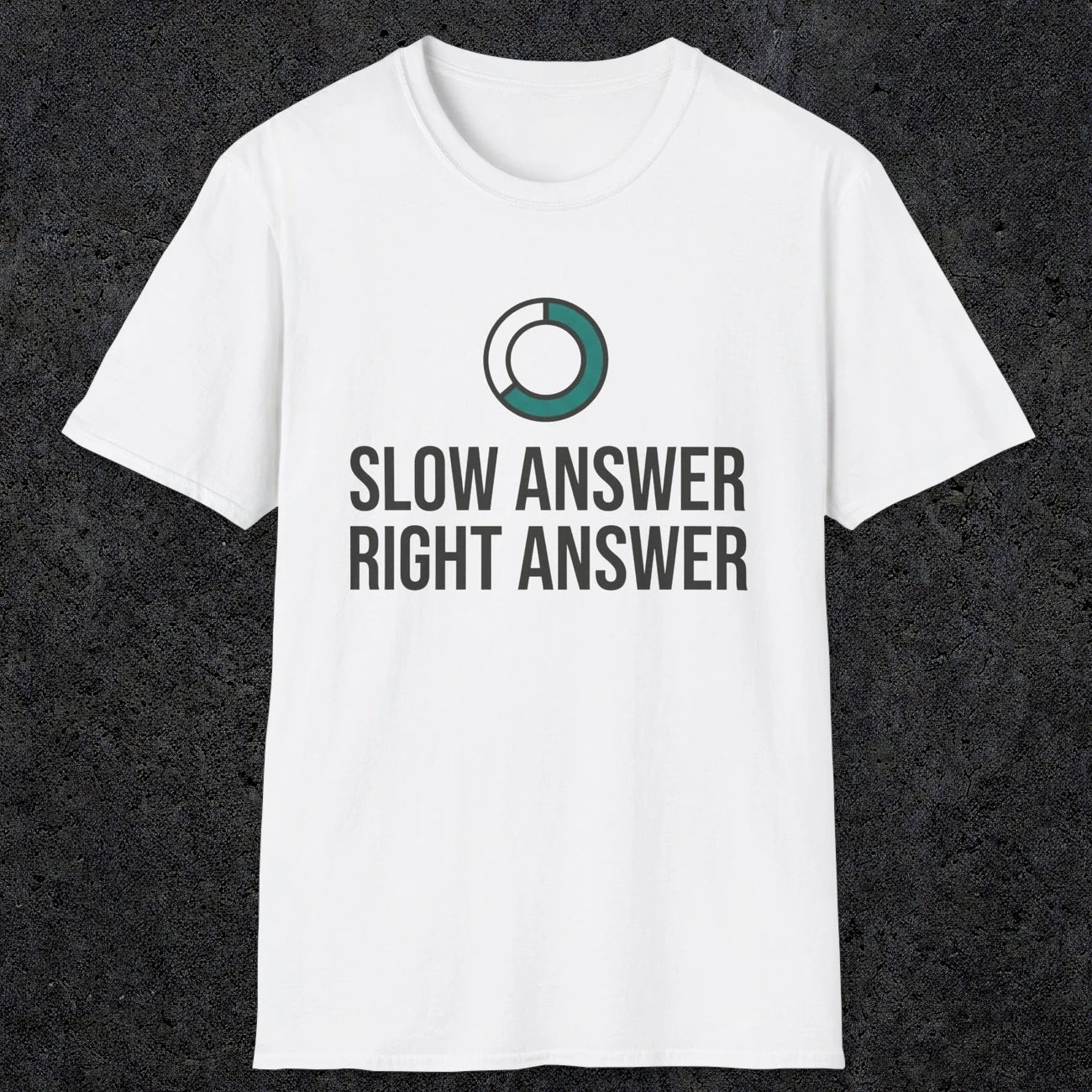 0335 Slow Answer = Right Answer | Funny Dad T-Shirt | RustyDad