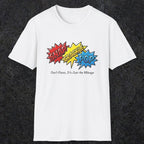 038 Snap Crackle Pop | Funny Dad T-Shirt | RustyDad