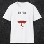 0485 I'M Fine | Funny Dad T-Shirt | RustyDad