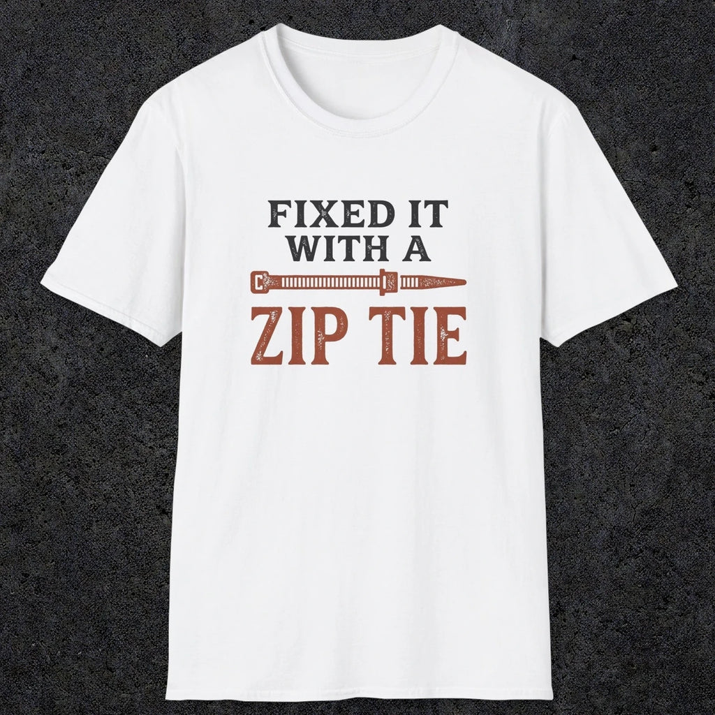 0035 Fixed it with a zip tie | Funny Dad T-Shirt | RustyDad