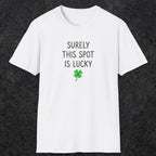 0677 Surely Lucky Spot | Funny Dad T-Shirt | RustyDad