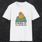 0113 Fixed It Still Not Sure Why | Funny Dad T-Shirt | RustyDad