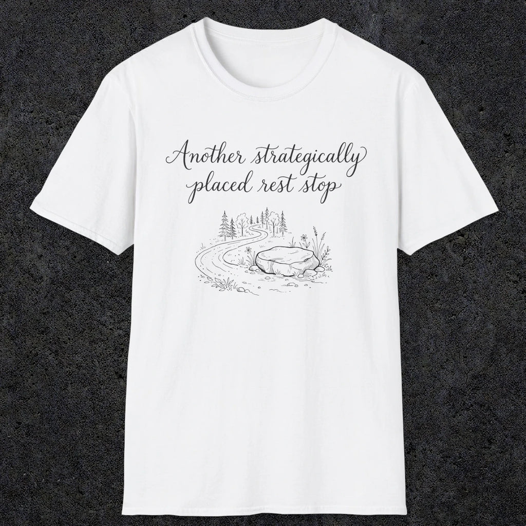 0109 Another strategically placed rest stop | Funny Dad T-Shirt | RustyDad