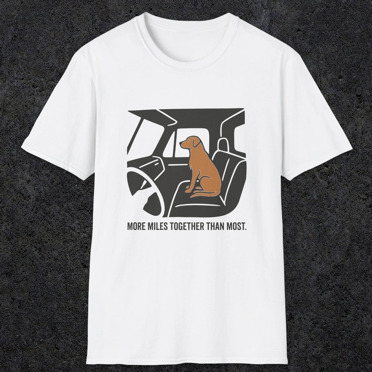 0240 More Miles Together Than Most | Funny Dad T-Shirt | RustyDad