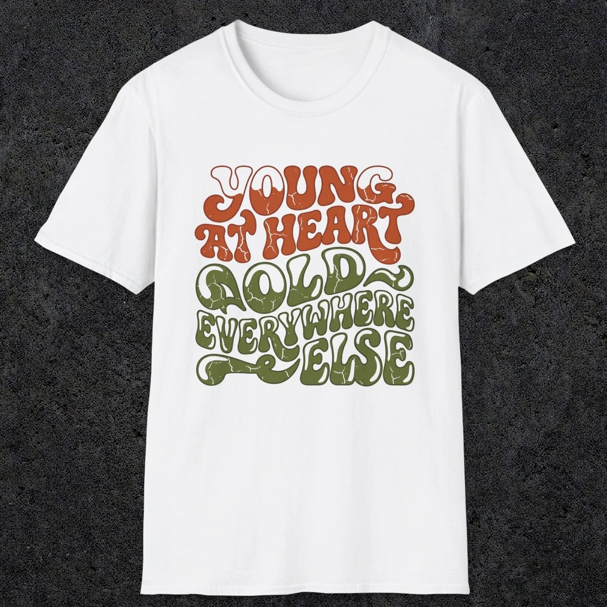 Young at Heart | Funny Dad T-Shirt | RustyDad