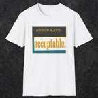 0451 Error Rate: Acceptable | Funny Dad T-Shirt | RustyDad