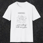 0104 Hiking: just walking with more pain | Funny Dad T-Shirt | RustyDad